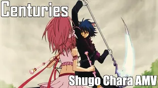 Centuries [Shugo Chara AMV]