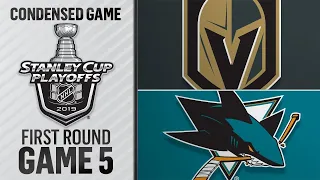 04/18/19 First Round, Gm5: Golden Knights @ Sharks