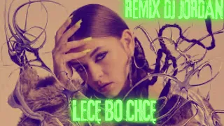 Lece bo che (Remix Dj Jordan)