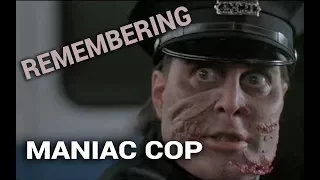 Remembering: Maniac Cop (1988)