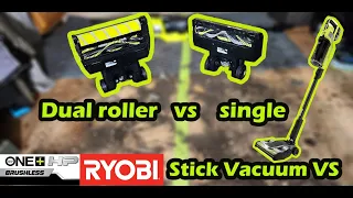 RYOBI HP stick vacuum dual vs single roller [which is better]