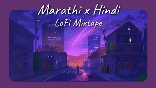 Marathi x Hindi Lofi Mixtape | Malhar | Study/Sleep/Chill/Relax And Enjoy ❤  ☕ 💫