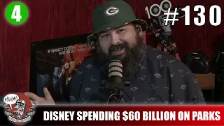 The REDBAND Podcast | Episode #130: Disney Spending $60 Billion on it's Theme Parks