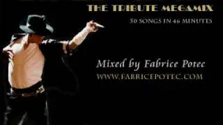 Michael Jackson Tribute Mega Mix (part 1/5) - Mixed by Fabrice Potec