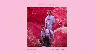 ZEDD ft. Liam Payne - Get Low (Shuffle Remix)