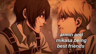 armin and mikasa being best friends for 4 minutes