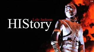 Lele Jackson - HIStory - The Way You Make Me Feel