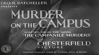 Murder on the Campus (1933) - Orlando Eastwood Films