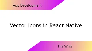 Vector Icons in React Native