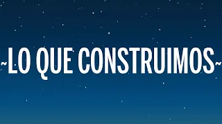 Natalia Lafourcade - Lo Que Construimos (Letra/Lyrics)  | [1 Hour Version]