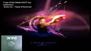 ASOT 001 Sonic Inc.- Taste of Summer [Armin Van Buuren Tune of the Week A State of Trance 001]