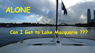 Episode11 ALONE  Sydney to Lake Macquarie