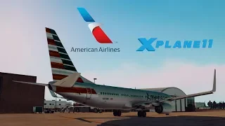 X PLANE 11 - THE BEST 737 AMERICAN AIRLINES