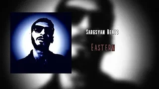 Sargsyan Beats - Eastern