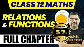 Relations and Functions | Class 12 Maths | Complete NCERT Chapter 1 | Harsh Sir @VedantuMath