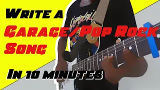 Write a garage-rock/pop-rock song in 10 minutes or less