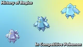 How GOOD was Regice ACTUALLY? - History of Regice in Competitive Pokemon (Gens 3-7)