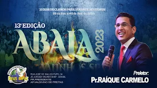 ABALA VALINHOS | PR. RAIQUE CARMELO | 25/01/2023
