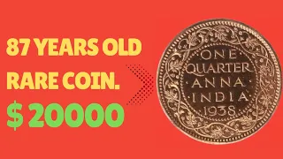 87 YEARS OLD GEORGE FOUR QUARTER ANNA COIN WORTH 20000 DOLLARS.