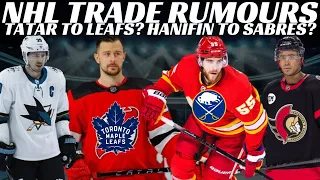 NHL Trade Rumours - Sens, Pens, Sharks, Sabres, Flames & Tatar to Leafs? Jets Sign Stanley