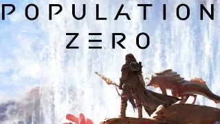 Population Zero: First 40 minutes gameplay ep 1