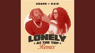 Lonely At The Top (Remix)