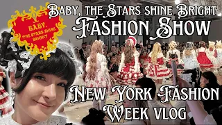 BABY, the Stars Shine Bright Fashion Show | New York Fashion Week Vlog | BABY ファッションショー