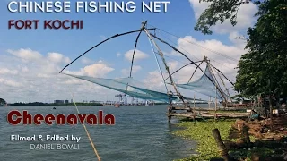 Cheenavala - Chinese Fishing Net in Fort Kochi