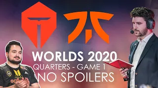 FNC vs TES Game 1 Worlds Quarterfinals 2020 Day 2 with Jiizuké - YamatoCannon League of Legends