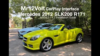 Mercedes 2012 SLK200 R172 NTG4.5 4.7 Mr12Volt CarPlay interface installation guide