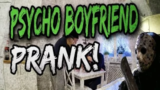 Psycho boyfriend prank