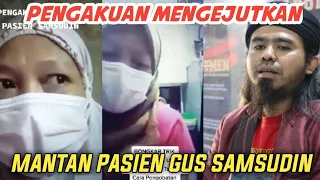 TERUNGKAP! Mantan Pasien Gus Samsudin Ini Beri Pengakuan Mengejutkan