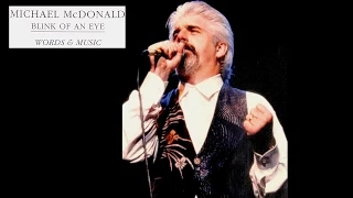 Michael McDonald Blink Of An Eye Interview