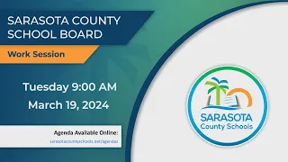 SCS | Board Work Session - Tuesday, March 19, 2024 - 9:00 AM