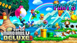 New Super Mario Bros. U Deluxe No Commentary PART 3 || With Noob Player 2024