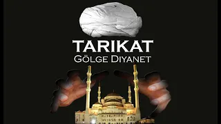 TARIKAT - 3. Bölüm #GölgeDiyanet