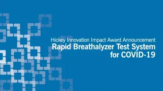 2020 Hickey Innovation Impact Award