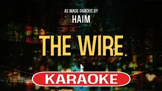 The Wire (Karaoke) - Haim