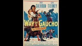 Way of a Gaucho (1952) (DOBLADA AL ESPAÑOL)