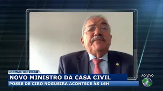 Posse de Ciro Nogueira na Casa Civil acontece hoje