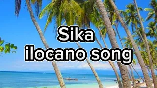 Sika-Ilocano song w/lyrics