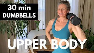 UPPER BODY WORKOUT with dumbbells 30min  U4