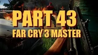 Far Cry 3 Walkthrough Master Difficulty, Experienced Player - Part 43 - AM 12 Outpost Undetected