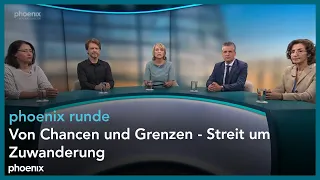 phoenixRunde: Von Chancen und Grenzen - Streit um Zuwanderung