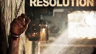 Resolution Movie Review