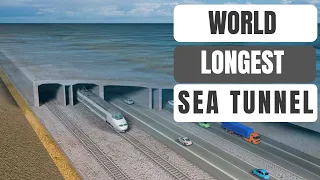 How the world longest underwater tunnel was built