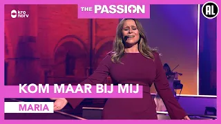 Kom maar bij mij - Trijntje Oosterhuis | The Passion 2021 Roermond #5