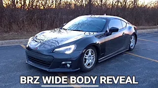 MY BRZ WIDE BODY REVEAL! (INSTALL)