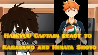 Captains in Haikyuu react ...(part 1,react to Shoyo and Karasuno)