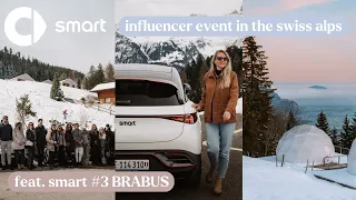 smart Event Switzerland: Exploring The Alps in the smart #3 BRABUS Electric Car